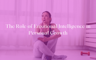 The Role of Emotional Intelligence in Personal Growth